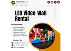 Need a stunning display with LED Video Wall Rental?