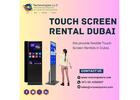 Need Touch Screen Rental Dubai for Your Event?