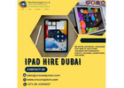 Bulk iPad Hire Dubai for Large Scale Corporate Events