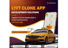 Custom Lyft Clone Solution for Modern Ride-Hailing Businesses
