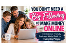 You Don’t Need a Big Following to Start Making Money Online