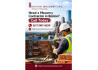 Need a Masonry Contractor in Boston? Call Today